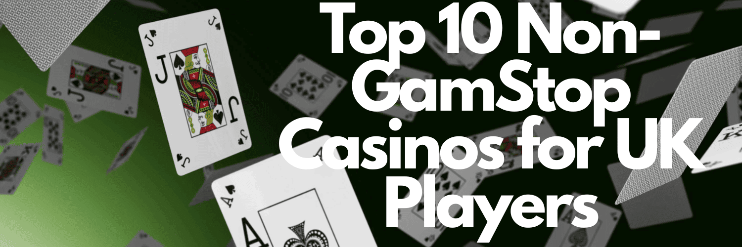 Explore the Best Casino Sites Not on GamStop