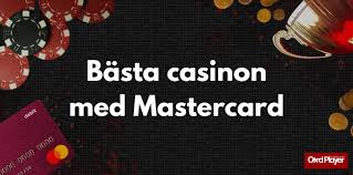 Casinoer med Mastercard Sikkerhed og Bekvemmelighed i Online Gambling