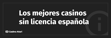 Casinos Sin Licencia Legales Online Una Nueva Oportunidad para los Jugadores