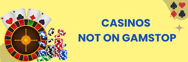 Exploring Gambling Sites Not with GamStop
