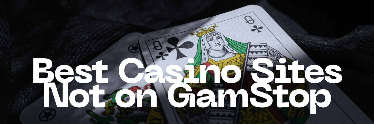 Legit Gambling Sites Not on GamStop A Guide to Safe Betting