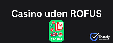 Bedste Casino Uden Om Rufus Din Guide til Top Spiloplevelser